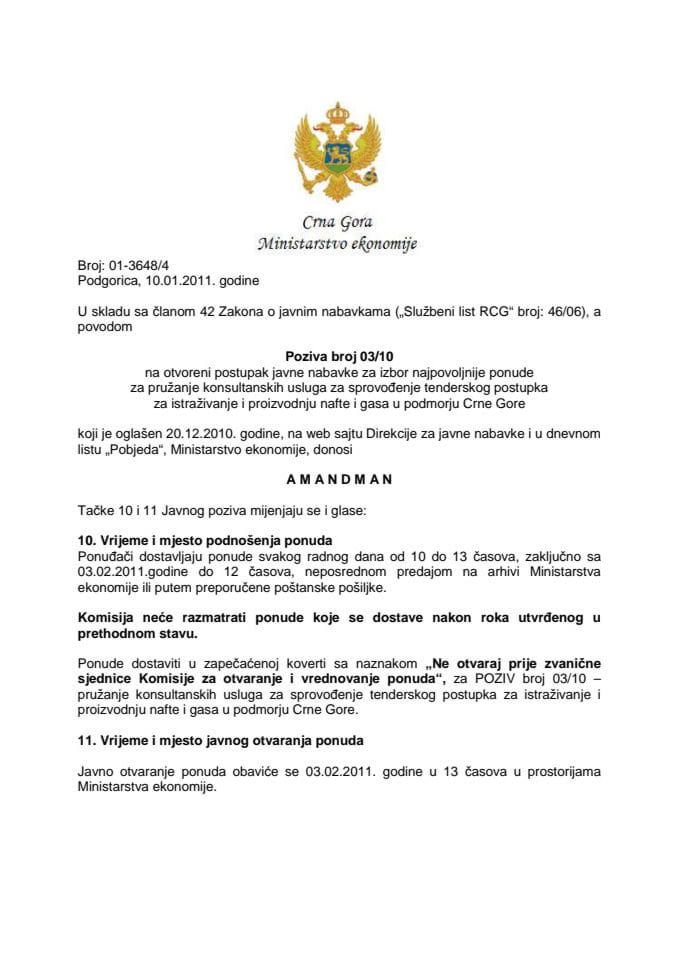 A M A N D M A N  na otvoreni postupak javne nabavke za izbor najpovoljnije ponude za pružanje konsultanskih usluga za sprovođenje tenderskog postupka za istraživanje i proizvodnju nafte i gasa u podmo