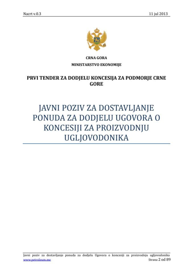 Predlog javnog poziva za dostavljanje ponuda za dodjelu Ugovora o koncesiji za proizvodnju ugljovodonika