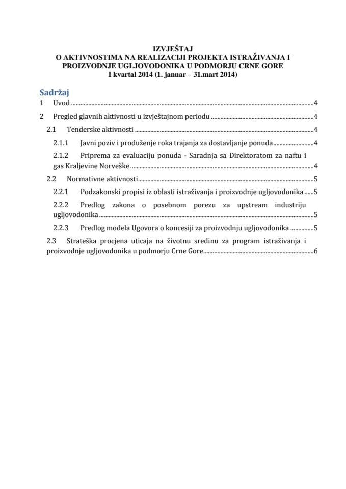 Izvještaj o aktivnostima na realizaciji Projekta istraživanja i proizvodnje ugljovodonika