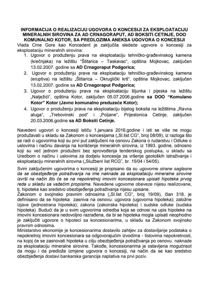 Informacija o realizaciji ugovora o koncesiji za eksploataciju mineralnih sirovina za AD "Crnagoraput" Podgorica, AD "Boksiti" Cetinje, DOO "Komunalno" Kotor s predlozima aneksa ugovora o koncesiji