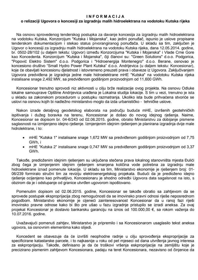 Informacija o realizaciji Ugovora o koncesiji za izgradnju malih hidroelektrana na vodotoku Kutska rijeka s Predlogom aneksa br. 1 Ugovora o koncesiji za izgradnju malih hidroelektrana na vodotoku Kut