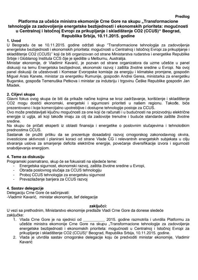 Predlog platforme za učešće dr Vladimira Kavarića na skupu "Transformacione tehnologije za zadovoljenje energetske bezbjednosti i ekonomskih prioriteta: mogućnosti u Centralnoj i Istočnoj Evropi za pr