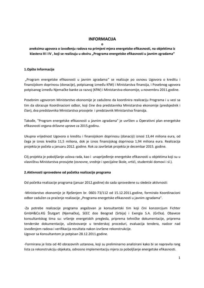 Informacija o aneksima ugovora o izvođenju radova na primjeni mjera energetske efikasnosti, na objektima iz klastera III i IV, koji se realizuju u okviru „Programa energetske efikasnosti u javnim zgra