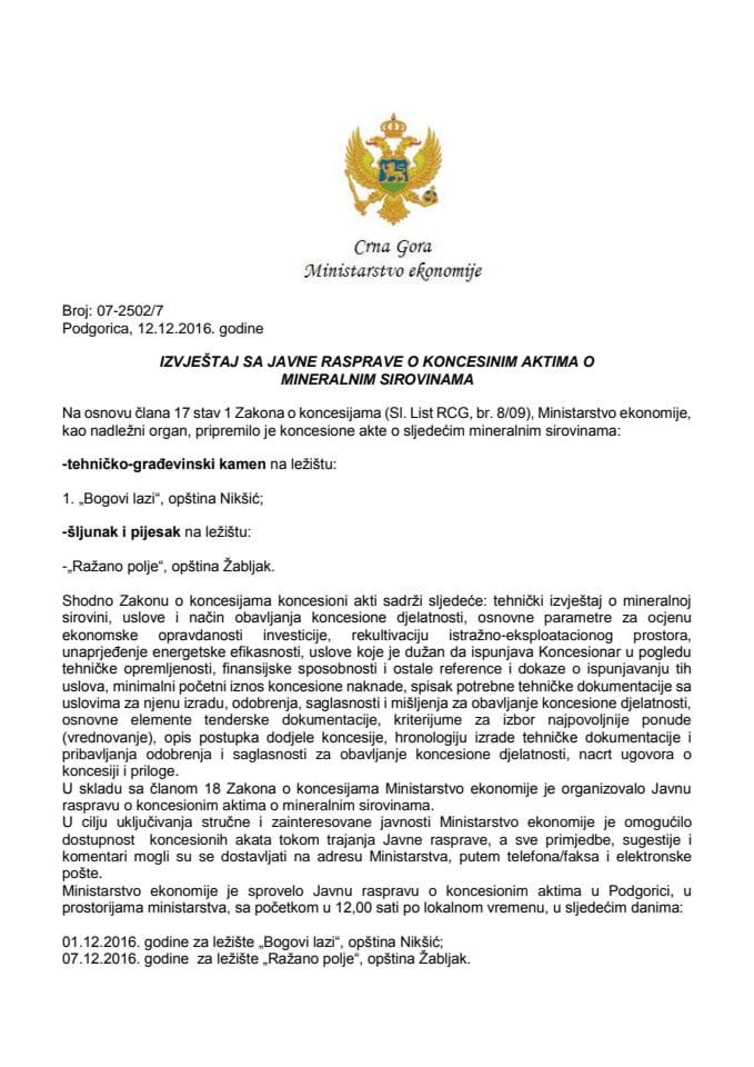 Informacija o pripremi Javnog oglasa za dostavljanje ponuda za dodjelu ugovora o koncesiji za detaljna geološka istraživanja i eksploataciju mineralne sirovine tehničko-građevinskog kamena sa ležišta: