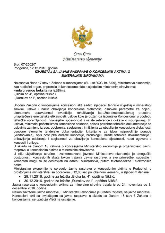 Informacija o pripremi Javnog oglasa za dostavljanje ponuda za dodjelu Ugovora o koncesiji za eksploataciju rude crvenog boksita u ležištu "Đurakov do I", opština Nikšić i Ugovora o koncesiji za detal