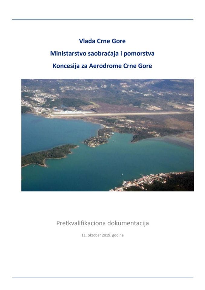 Uputstvo ponuđačima - Pretkvalifikaciona dokumentacija za dodjelu koncesije za Aerodrome Crne Gore