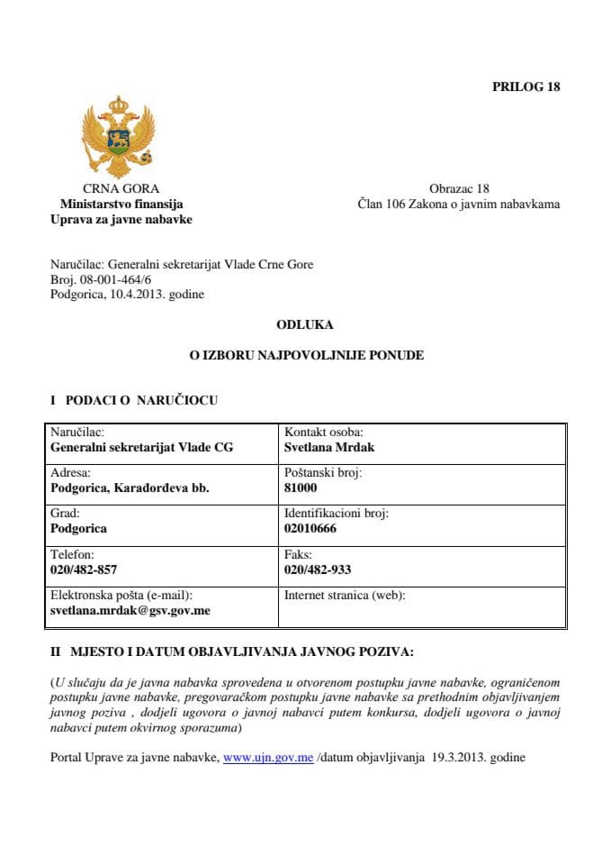 Odluka o izboru najpovoljnije ponude za kasko osiguranje službenih vozila Generalnog sekretarijata Vlade Crne Gore