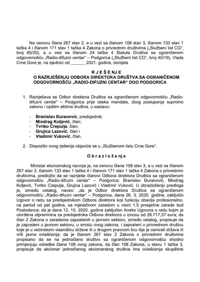 Predlog za razrješenje Odbora direktora Društva sa ograničenom odgovornošću "Radio-difuzni centar" - Podgorica
