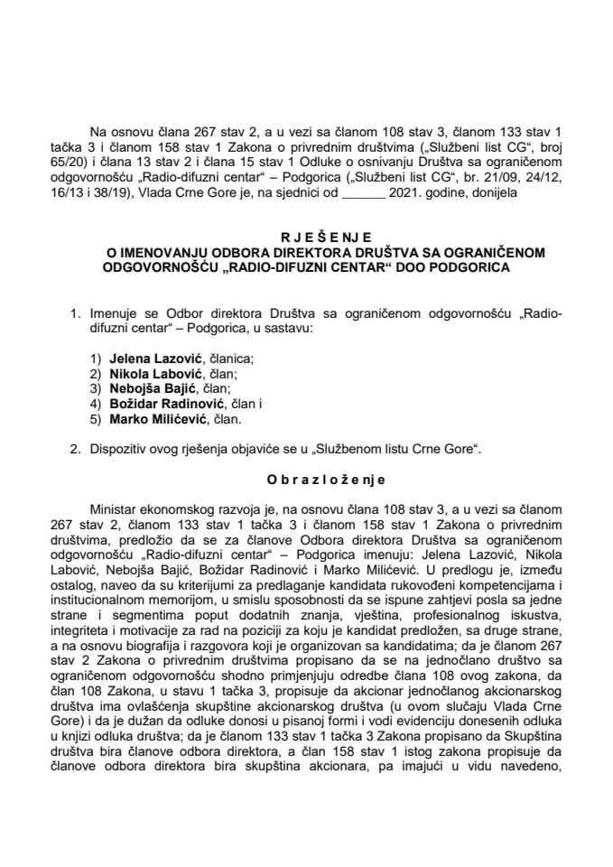 Predlog za imenovanje Odbora direktora Društva sa ograničenom odgovornošću "Radio-difuzni centar" - Podgorica