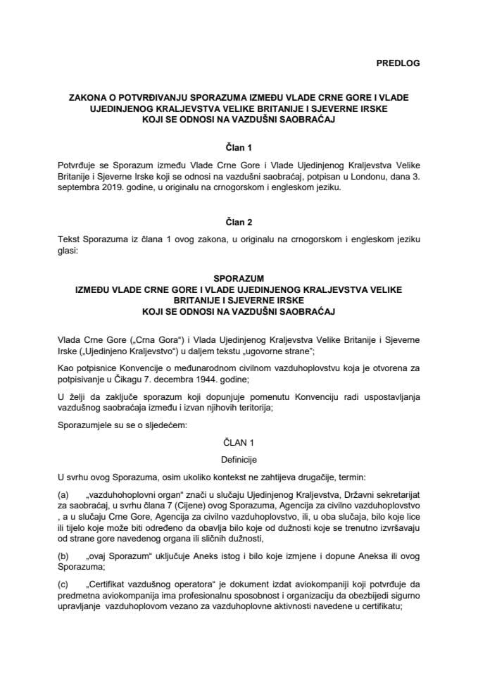 Predlog zakona o potvrđivanju Sporazuma između Vlade Crne Gore i Vlade Ujedinjenog Kraljevstva Velike Britanije i Sjeverne Irske koji se odnosi na vazdušni saobraćaj
