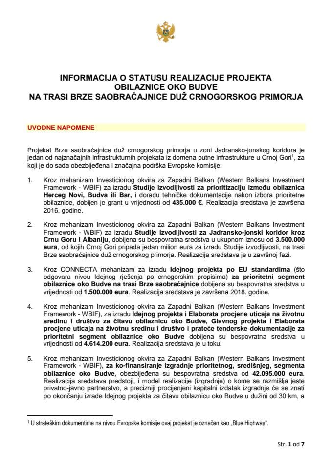 Информација о статусу реализације пројекта обилазнице око Будве на траси Брзе саобраћајнице дуж црногорског приморја