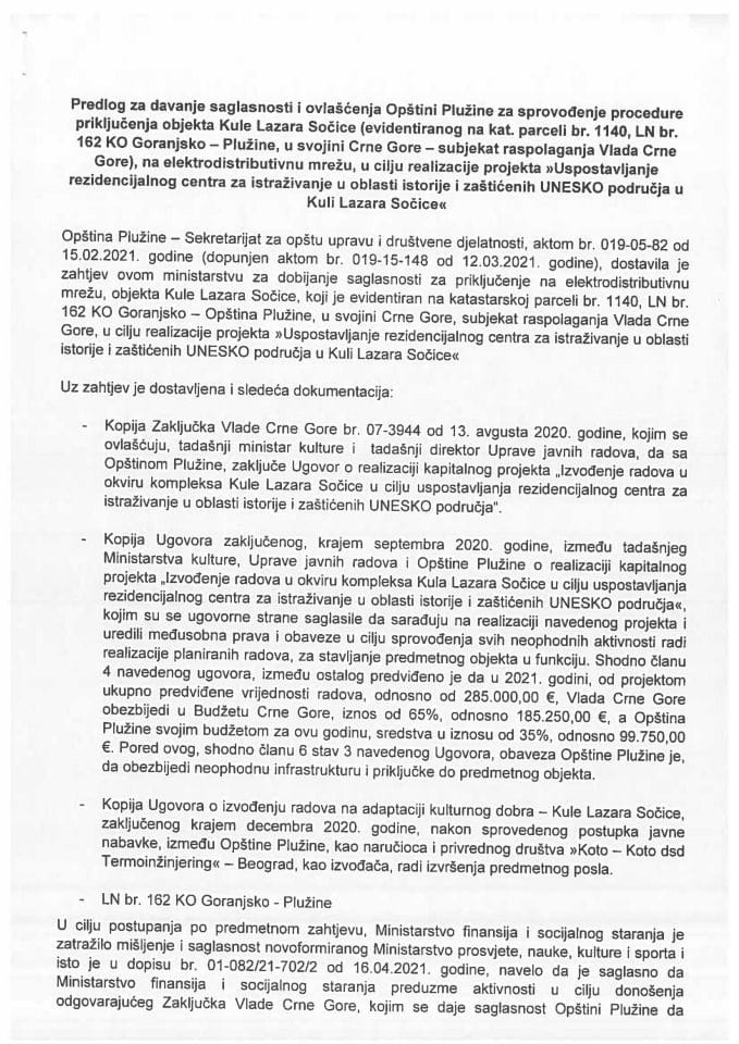 Predlog za davanje saglasnosti i ovlašćenja Opštini Plužine za sprovođenje procedure priključenja objekta Kule Lazara Sočice