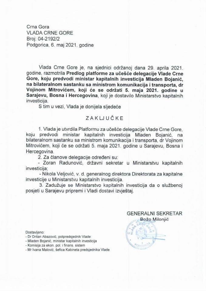 Predlog platforme za učešće delegacije Vlade Crne Gore, predvođene ministrom kapitalnih investicija Mladenom Bojanićem, na bilateralnom sastanku sa ministrom komunikacija i transporta - zaključci