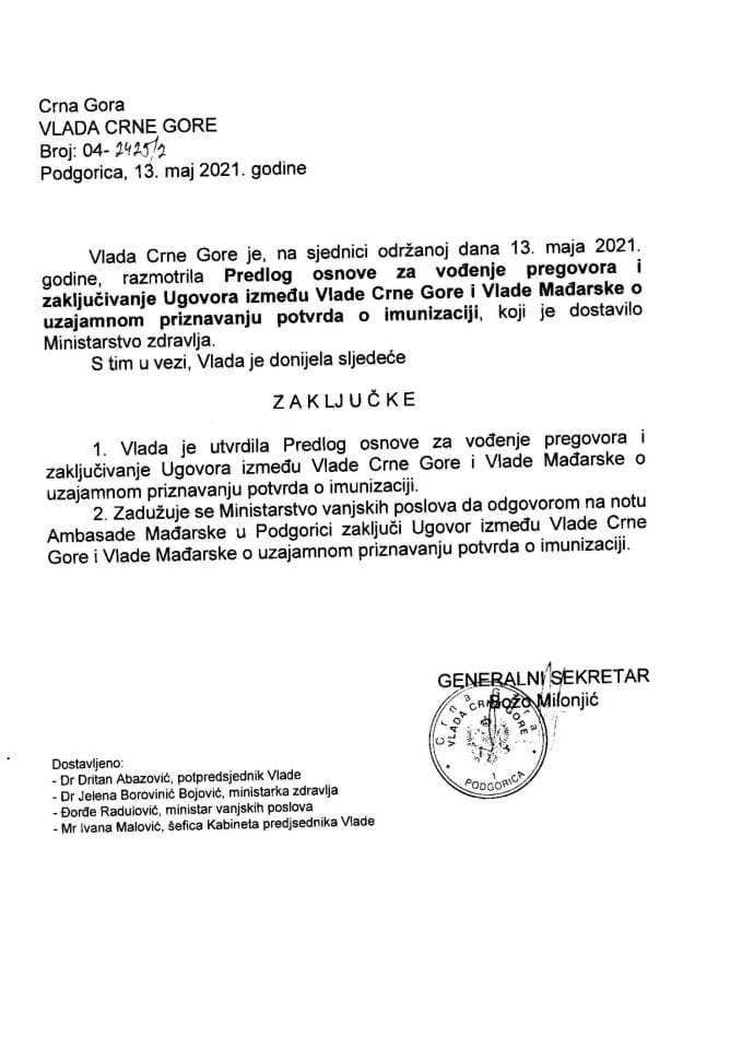 Предлог основе за вођење преговора и закључивање Уговора између Владе Црне Горе и Владе Мађарске о узајамном признавању сертификата о имунизацији - закључци