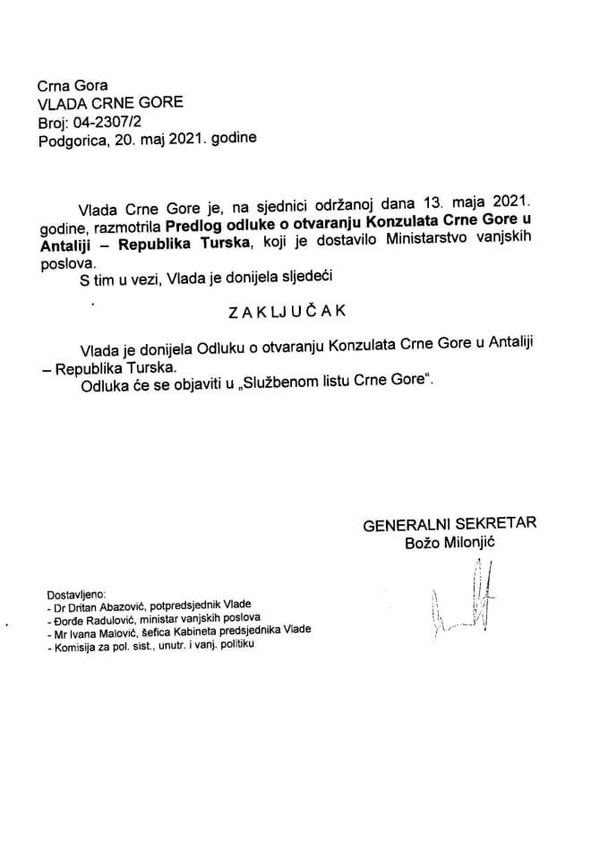 Предлог одлуке о отварању Конзулата Црне Горе у Анталији – Република Турска (без расправе) - закључци