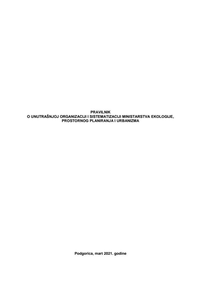 Pravilnik o unutrašnjoj organizaciji i sistematizaciji Ministarstva ekologije, prostornog planiranja i urbanizma