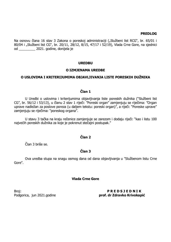 Предлог уредбе о измјенама Уредбе о условима и критеријумима објављивања листе пореских дужника