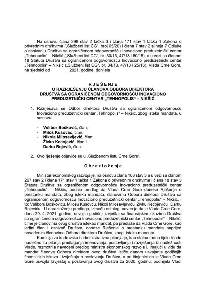 Predlog za razrješenje Odbora direktora Društva sa ograničenom odgovornošću Inovaciono preduzetnički centar “Tehnopolis” – Nikšić