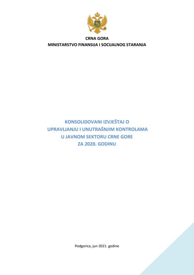 Predlog konsolidovanog izvještaja o upravljanju i unutrašnjim kontrolama u javnom sektoru Crne Gore 2020. godinu