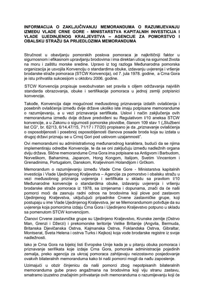 Информација о закључивању меморандума о разумијевању између Владе Црне Горе - Министарства капиталних инвестиција и Владе Уједињеног Краљевства - Агенције за поморство и обалску стражу с Приједлогом меморандума (без расправе)