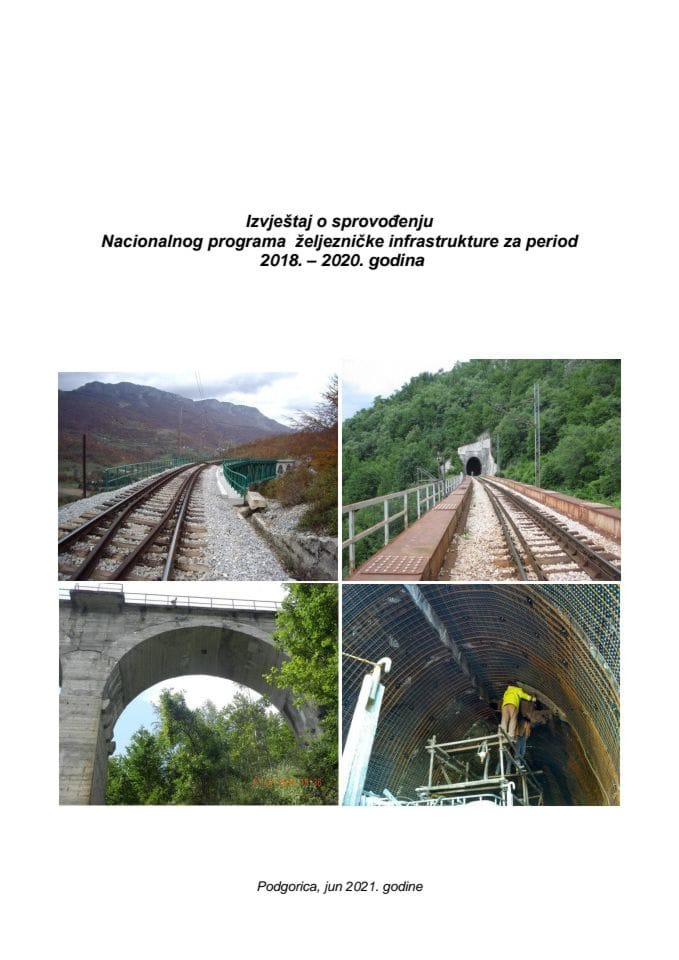Извјештај о спровођењу Националног програма жељезничке инфраструктуре за период 2018. - 2020. година (без расправе)
