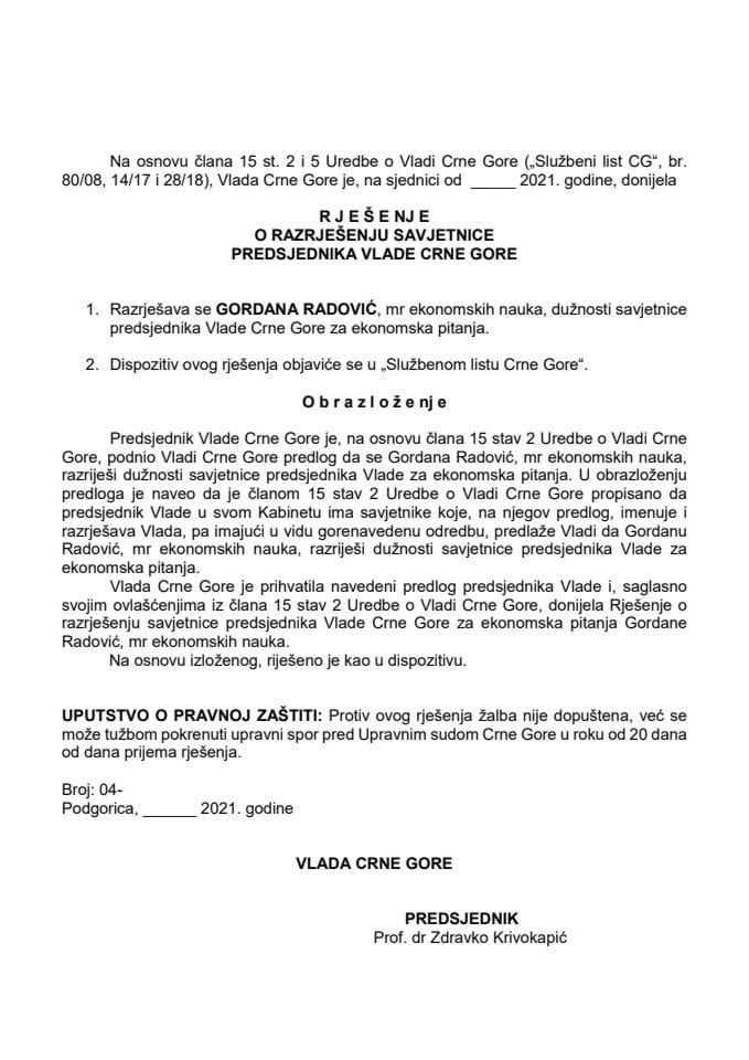 Predlog za razrješenje savjetnice predsjednika Vlade Crne Gore za ekonomska pitanja