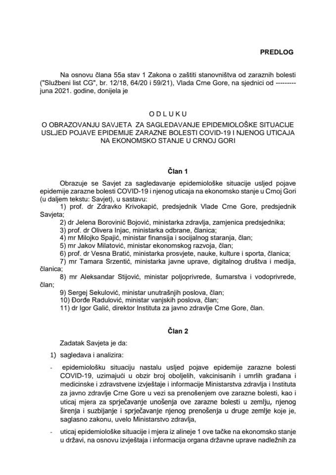 Predlog odluke o obrazovanju Savjeta za sagledavanje epidemiološke situacije usljed pojave epidemije zarazne bolesti COVID-19 i njenog uticaja na ekonomsko stanje u Crnoj Gori