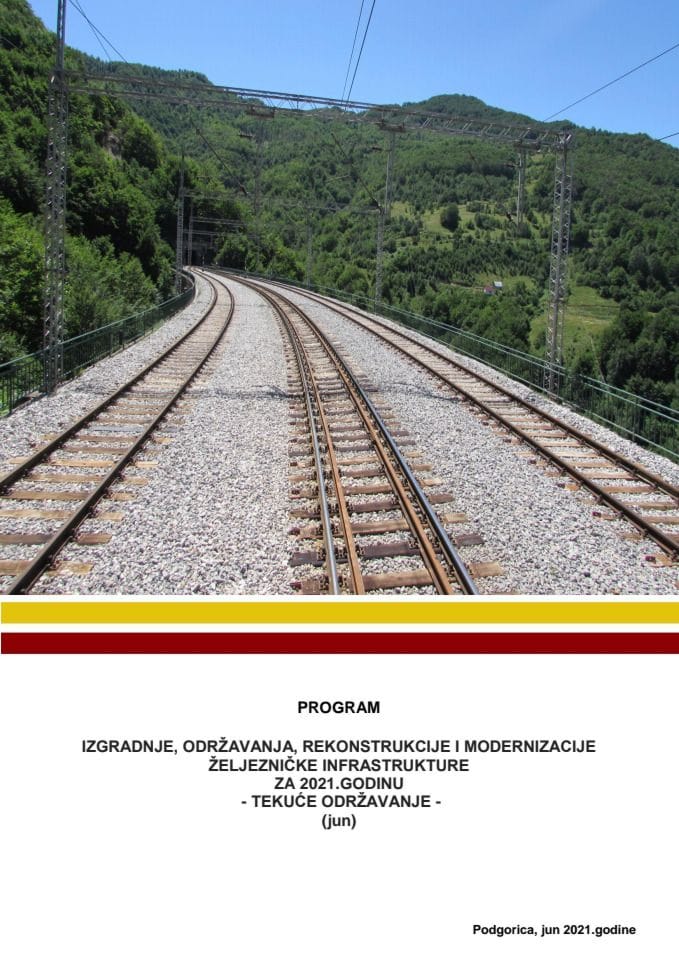 Предлог програма изградње, одржавања, реконструкције и модернизације жељезничке инфраструктуре за јун 2021. године (текуће одржавање)