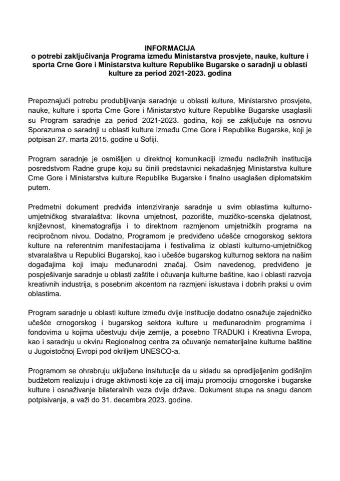Informacija o potrebi zaključivanja Programa između Ministarstva prosvjete, nauke, kulture i sporta i Ministarstva kulture Republike Bugarske o saradnji u oblasti kulture za period 2021–2023. godina s Predlogom programa