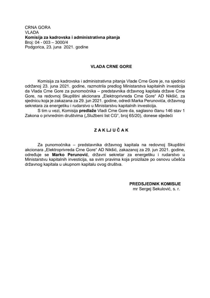 Predlog za određivanje punomoćnika – predstavnika državnog kapitala na redovnoj Skupštini akcionara „Elektroprivreda Crne Gore“ AD Nikšić