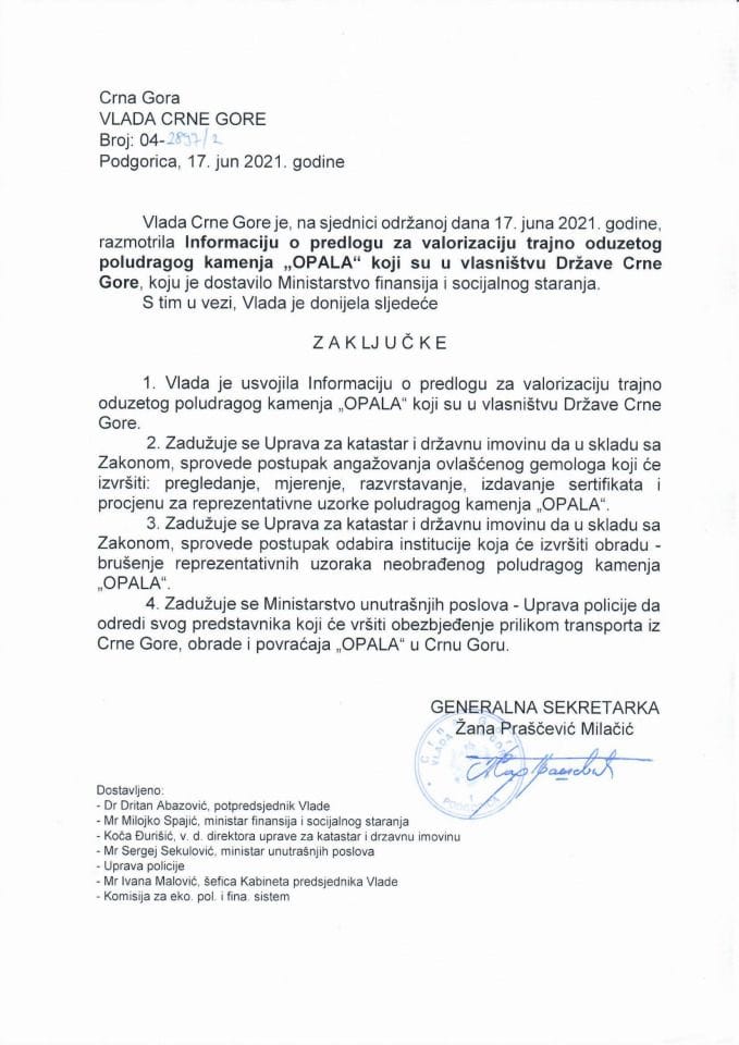 Informacija o prijedlogu za valorizaciju trajno oduzetog poludragog kamenja „OPALA“ koji su u vlasništvu Države Crne Gore - zaključci