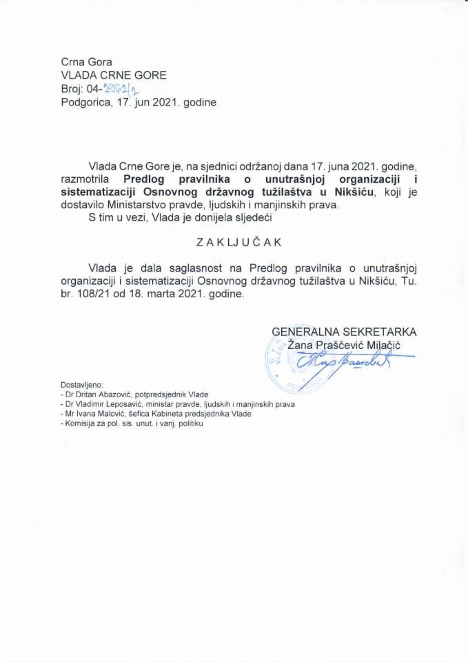 Predlog pravilnika o unutrašnjoj organizaciji i sistematizaciji Osnovnog državnog tužilaštva u Nikšiću (bez rasprave) - zaključci