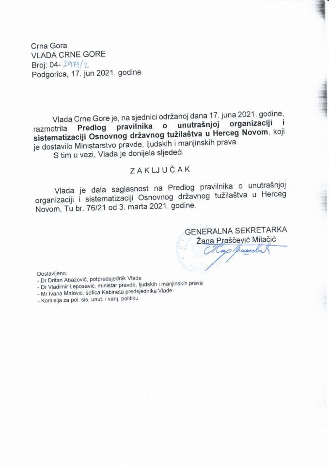 Predlog pravilnika o unutrašnjoj organizaciji i sistematizaciji Osnovnog državnog tužilaštva u Herceg Novom (bez rasprave) - zaključci