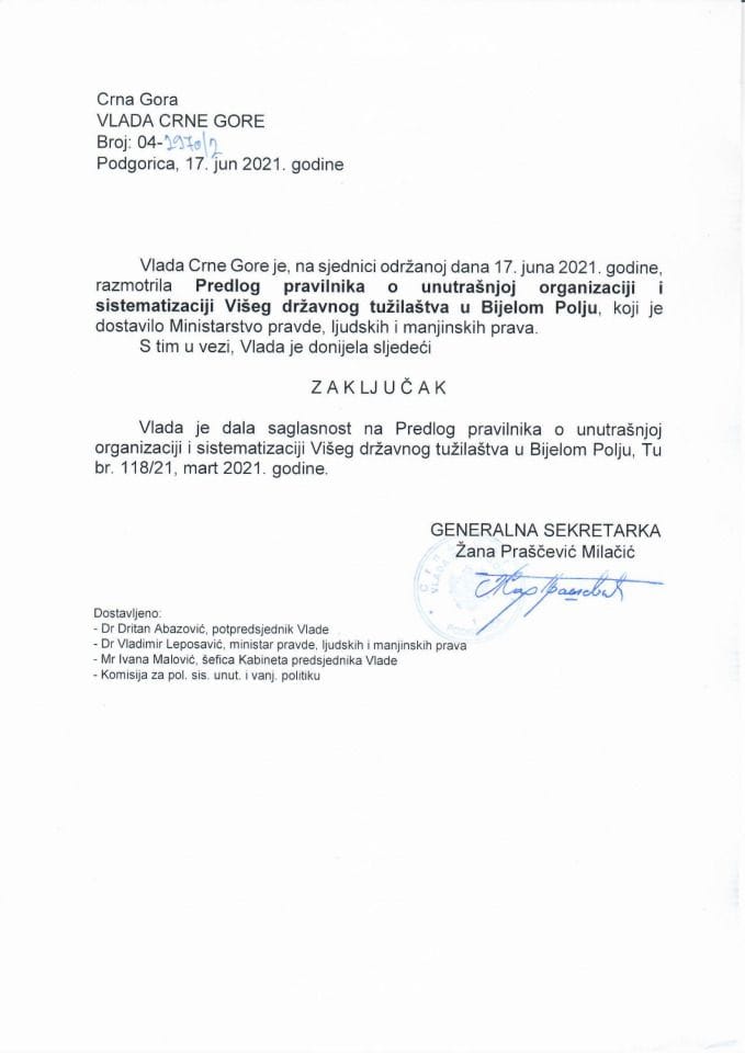 Predlog pravilnika o unutrašnjoj organizaciji i sistematizaciji Višeg državnog tužilaštva u Bijelom Polju (bez rasprave) - zaključci