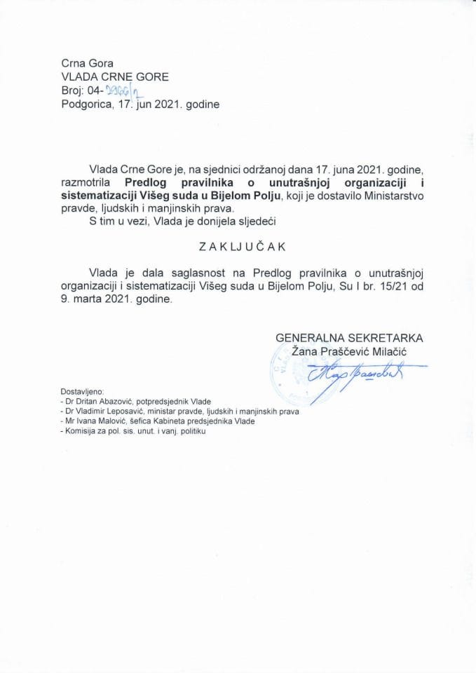 Predlog pravilnika o unutrašnjoj organizaciji i sistematizaciji Višeg suda u Bijelom Polju (bez rasprave) - zaključci