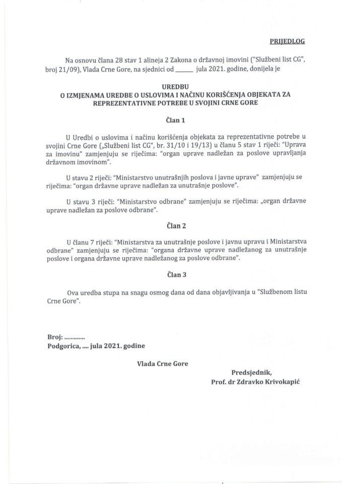 Predlog uredbe o izmjenama Uredbe o uslovima i načinu korišćenja objekata za reprezentativne potrebe u svojini Crne Gore