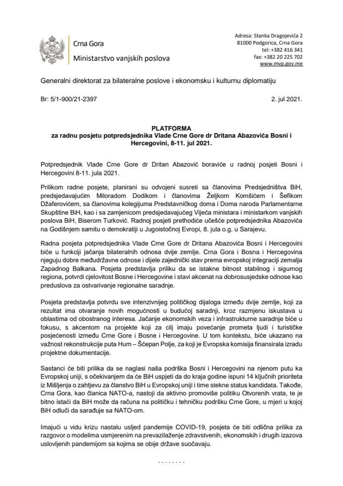 Предлог платформе за радну посјету др Дритана Абазовића, потпредсједника Владе Црне Горе, Босни и Херцеговини, од 8. до 11. јула 2021. године (без расправе)