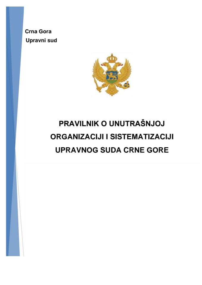 Предлог правилника о унутрашњој организацији и систематизацији Управног суда Црне Горе (без расправе)
