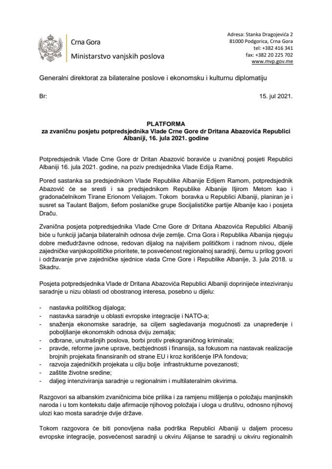 Предлог платформе за званичну посјету потпредсједника Владе Црне Горе др Дритана Абазовића Републици Албанији, 16. јула 2021. године
