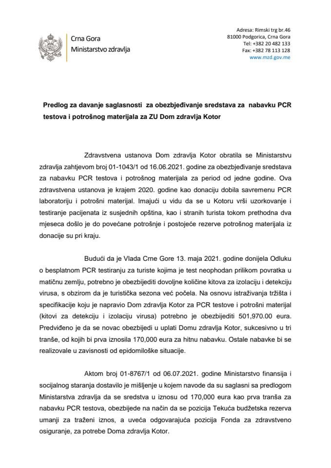 Predlog za davanje saglasnosti za obezbjeđivanje sredstava za nabavku PCR testova i potrošnog materijala za ZU Dom zdravlja Kotor