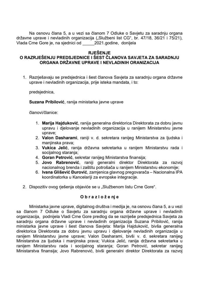 Предлог за разрјешења и именовања предсједнице и шест чланова Савјета за сарадњу органа државне управе и невладиних организација