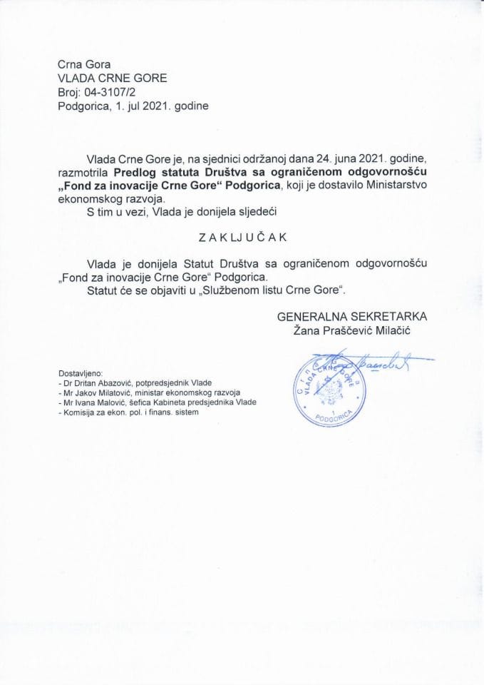 Predlog statuta Društva sa ograničenom odgovornošću „Fond za inovacije Crne Gore“ Podgorica - zaključak