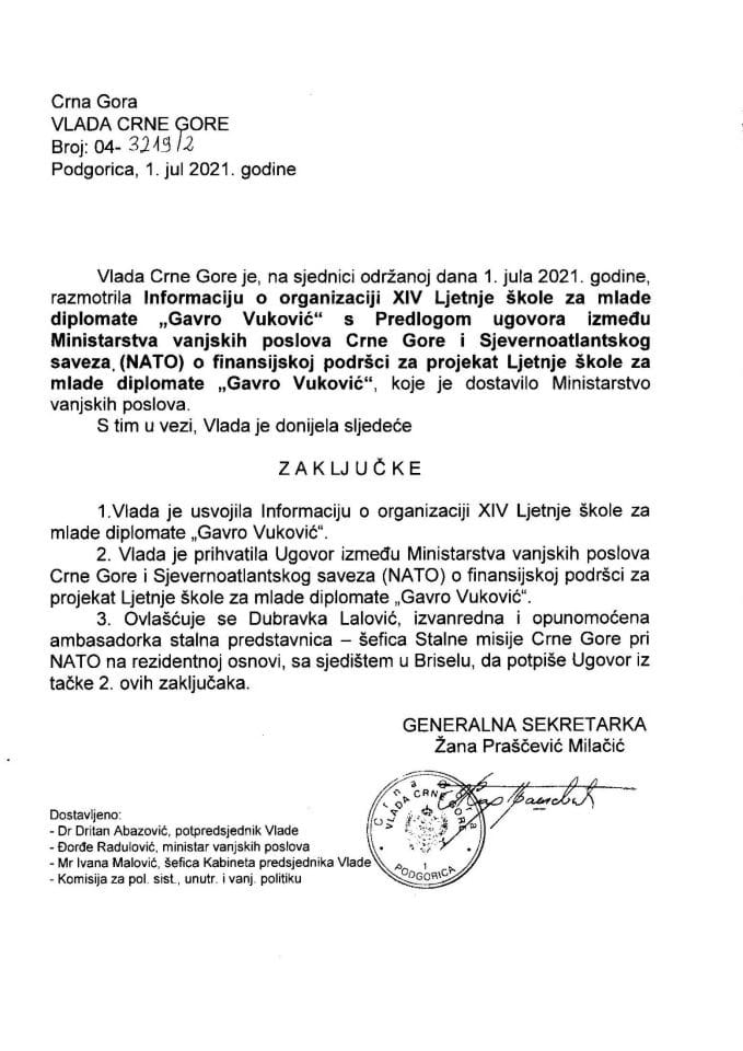 Informacija o organizaciji XIV Ljetnje škole za mlade diplomate „Gavro Vuković“ s Predlogom ugovora između Ministarstva vanjskih poslova Crne Gorei Sjevernoatlantskog saveza (NATO) - zaključci