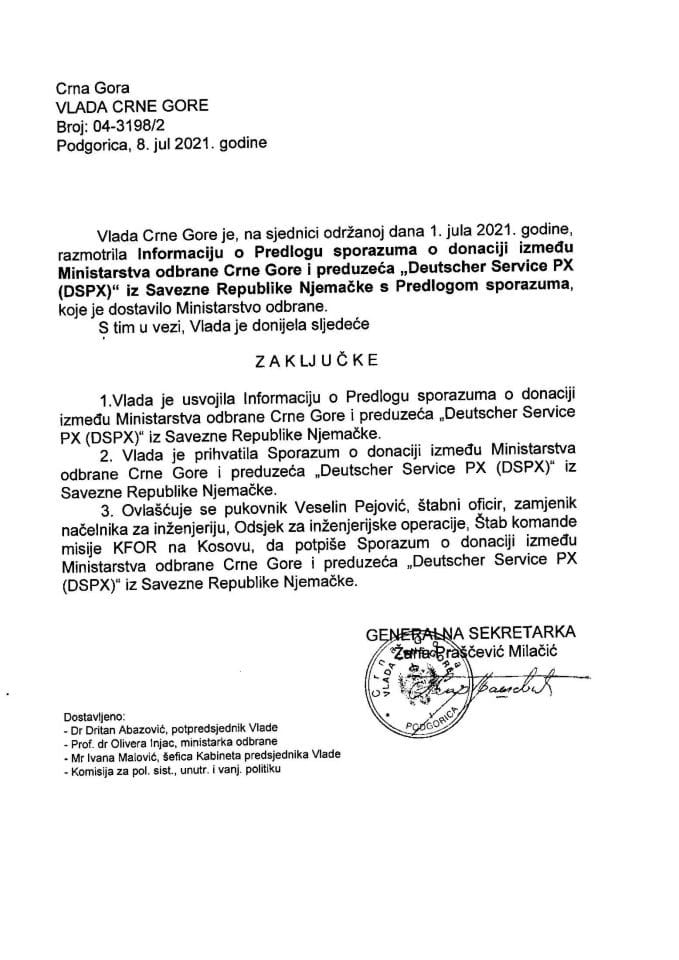 Informacija o Predlogu sporazuma o donaciji između Ministarstva odbrane Crne Gore i preduzeća „Deutscher Service PX (DSPX)“ iz Savezne Republike Njemačke s Predlogom sporazuma - zaključci