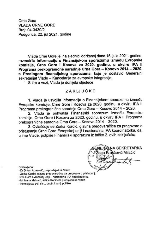 Информација о Финансијском споразуму између Европске комисије, Црне Горе и Косова за 2020. годину, у оквиру IPA II Програма прекограничне сарадње Црна Гора – Косово 2014-2020 с Предлогом споразума - закључци