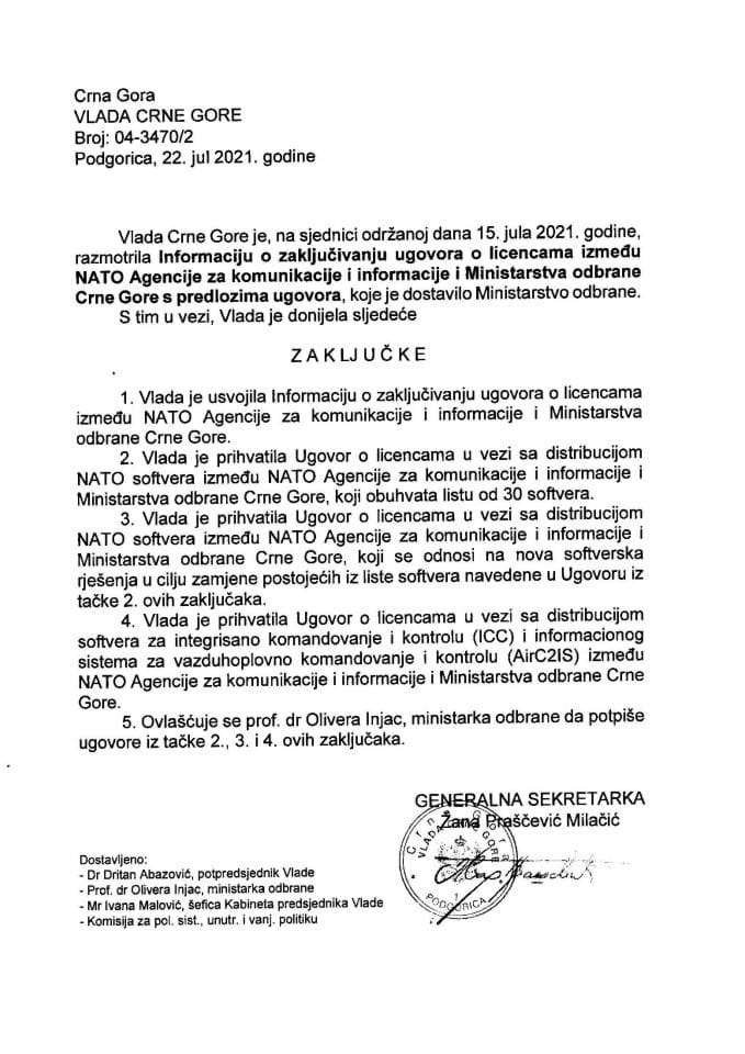 Информација о закључивању уговора о лиценцама између НАТО Агенције за комуникације и информације и Министарства одбране Црне Горе с предлозима уговора - закључци