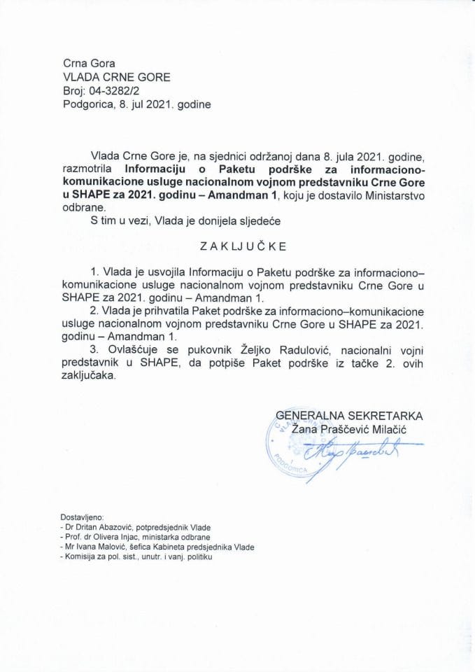 Информација о Пакету подршке за информационо-комуникационе услуге националном војном представнику Црне Горе у SHAPE за 2021. годину – Амандман 1 с Предлогом пакета подршке (без расправе) - закључци