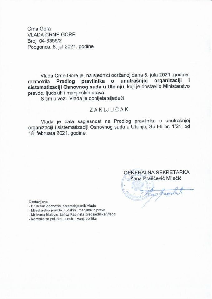 Предлог правилника о унутрашњој организацији и систематизацији Основног суда у Улцињу (без расправе) - закључци