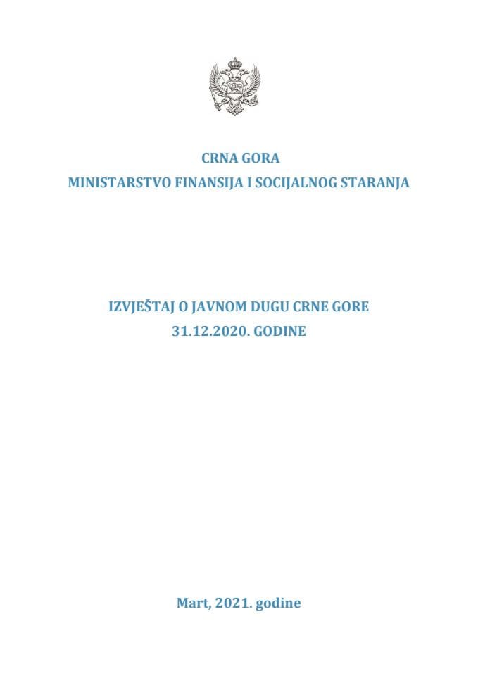 Извјештај о јавном дугу Црне Горе 31.12.2020. године