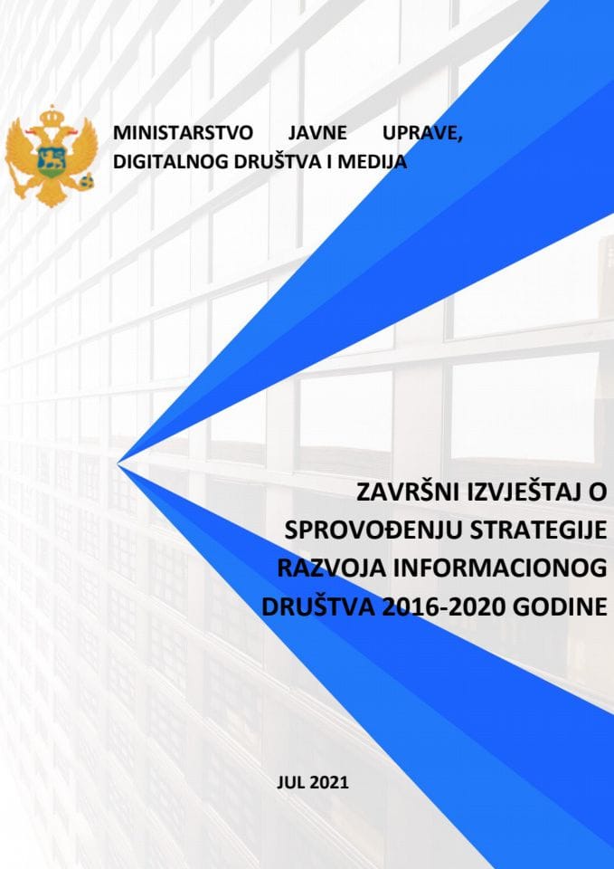 Završni izvještaj o sprovođenju Strategije razvoja informacionog društva 2016–2020. godine